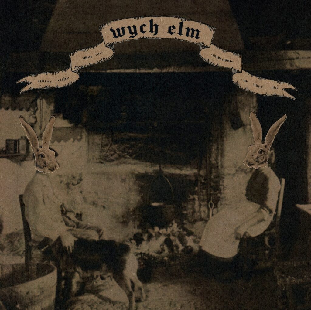 WYCH ELM(ウィッチ・エルム)『Rabbit Wench』