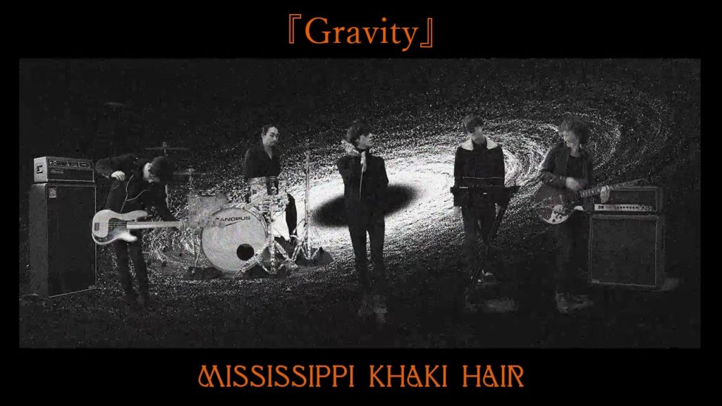 Mississippi Khaki Hair「Gravity」MVサムネイル
