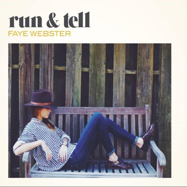 Faye Webster Run & Tell