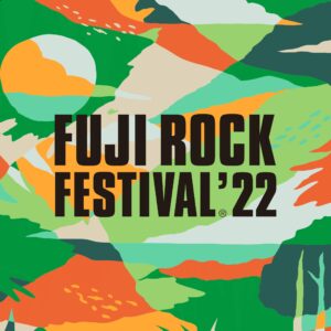 フジロック2022
