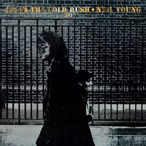Neil Young『After the Gold Rush』