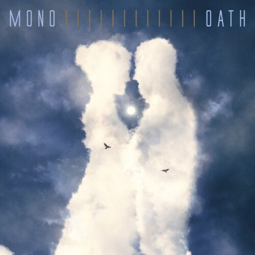 MONO 12thアルバム『OATH』