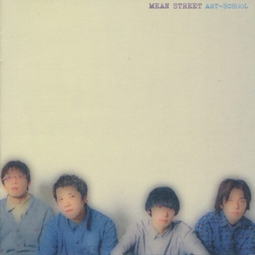 2001年4月6日リリース2ndミニアルバム『MEAN STREET』